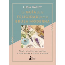 La guía de la felicidad para la bruja moderna